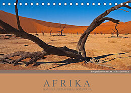 Kalender Afrika Impressionen. NAMIBIA - SÜDAFRIKA - BOTSWANA (Tischkalender 2022 DIN A5 quer) von Markus Pavlowsky Photography