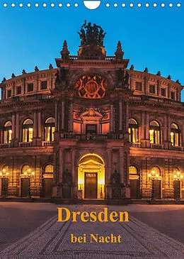 Kalender Dresden bei Nacht (Wandkalender 2022 DIN A4 hoch) von Gunter Kirsch