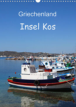Kalender Griechenland - Insel Kos (Wandkalender 2022 DIN A3 hoch) von Peter Schneider