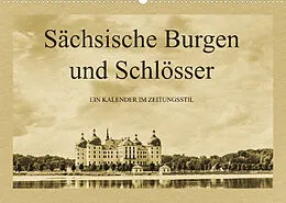 Kalender Sächsische Burgen und Schlösser (Wandkalender 2022 DIN A2 quer) von Gunter Kirsch