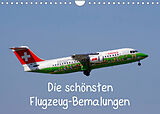 Kalender Die schönsten Flugzeug-Bemalungen (Wandkalender 2022 DIN A4 quer) von Thomas Heilscher
