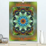 Kalender Mandala - Esoterik &amp; Meditation (Premium, hochwertiger DIN A2 Wandkalender 2022, Kunstdruck in Hochglanz) von Art-Motiva