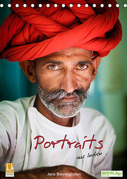 Kalender Portraits aus Indien (Tischkalender 2022 DIN A5 hoch) von Jens Benninghofen