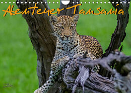 Kalender Abenteuer Tansania, Afrika (Wandkalender 2022 DIN A4 quer) von Frank Struckmann