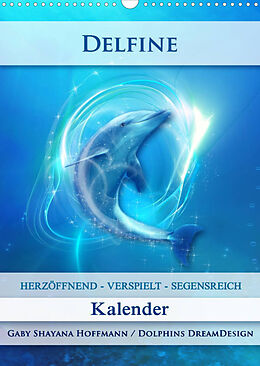 Kalender Delfine - Kalender (Wandkalender 2022 DIN A3 hoch) von Gaby Shayana Hoffmann