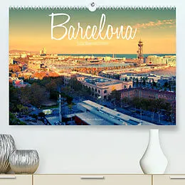 Kalender Barcelona - Stadtansichten (Premium, hochwertiger DIN A2 Wandkalender 2022, Kunstdruck in Hochglanz) von Stefan Becker