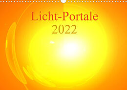 Kalender Licht-Portale 2022 (Wandkalender 2022 DIN A3 quer) von Ramon Labusch