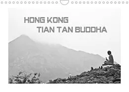 Kalender Hongkong - Tian Tan Buddha (Wandkalender 2022 DIN A4 quer) von Luxscriptura by Wolfgang Schömig