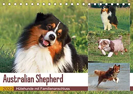 Kalender Australian Shepherd - Hütehunde mit Familienanschluss (Tischkalender 2022 DIN A5 quer) von Barbara Mielewczyk