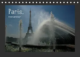 Kalender Paris, mon amour (Tischkalender 2022 DIN A5 quer) von Dietmar Falk
