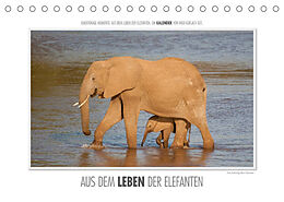 Kalender Emotionale Momente: Aus dem Leben der Elefanten. (Tischkalender 2022 DIN A5 quer) von Ingo Gerlach GDT