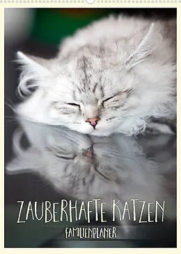 Kalender Zauberhafte Katzen - Familienplaner (Wandkalender 2022 DIN A2 hoch) von Melanie Viola