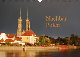 Kalender Nachbar Polen (Wandkalender 2022 DIN A3 quer) von Dietmar Falk