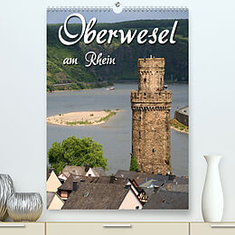 Kalender Oberwesel am Rhein (Premium, hochwertiger DIN A2 Wandkalender 2022, Kunstdruck in Hochglanz) von Martina Berg