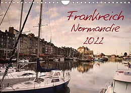 Kalender Frankreich Normandie (Wandkalender 2022 DIN A4 quer) von Nailia Schwarz