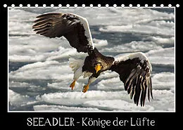 Kalender Seeadler - Könige der Lüfte (Tischkalender 2022 DIN A5 quer) von Thomas Schwarz Fotografie