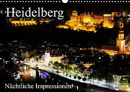 Kalender Heidelberg - Nächtliche Impressionen (Wandkalender 2022 DIN A3 quer) von Mert Serce