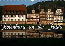 Kalender Rotenburg an der Fulda (Wandkalender 2022 DIN A3 quer) von Martina Berg