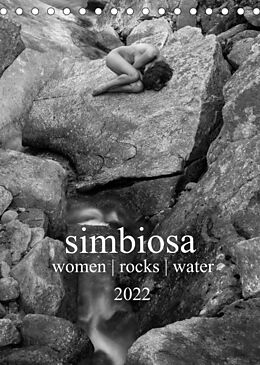 Kalender simbiosa ... Künstlerische Aktfotografie (Tischkalender 2022 DIN A5 hoch) von Thomas Bichler