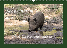 Kalender Schweinkram - Die Wildschweine sind los (Wandkalender 2022 DIN A3 quer) von Antje Lindert-Rottke