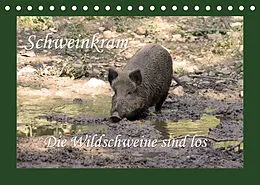 Kalender Schweinkram - Die Wildschweine sind los (Tischkalender 2022 DIN A5 quer) von Antje Lindert-Rottke
