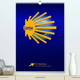 Kalender Camino del Norte (Premium, hochwertiger DIN A2 Wandkalender 2022, Kunstdruck in Hochglanz) von Stefan Vossemer