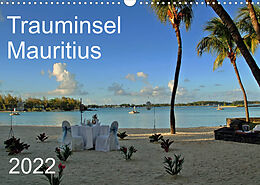 Kalender Trauminsel Mauritius (Wandkalender 2022 DIN A3 quer) von Petra Linzner