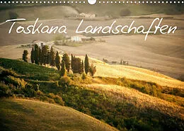 Kalender Toskana Landschaften (Wandkalender 2022 DIN A3 quer) von Markus Gann (magann)