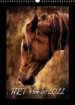 Kalender Art Horse 2022 (Wandkalender 2022 DIN A3 hoch) von Sabine Peters