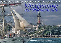 Kalender Windjammer vor Warnemünde (Tischkalender 2022 DIN A5 quer) von Peter Morgenroth