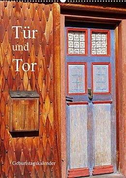 Kalender Tür und Tor - Geburtstagskalender (Wandkalender 2022 DIN A2 hoch) von Ilona Andersen