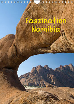 Kalender Faszination Namibia (Wandkalender 2022 DIN A4 hoch) von Frauke Scholz