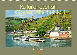 Kalender Kulturlandschaft Oberes Mittelrheintal I (Wandkalender 2022 DIN A2 quer) von Erhard Hess