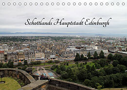 Kalender Schottlands Hauptstadt Edinburgh (Tischkalender 2022 DIN A5 quer) von Jörg Sabel