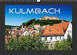 Kalender Kulmbach (Wandkalender 2022 DIN A3 quer) von Karin Dietzel