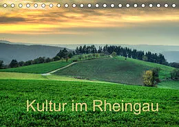 Kalender Kultur im Rheingau (Tischkalender 2022 DIN A5 quer) von Erhard Hess