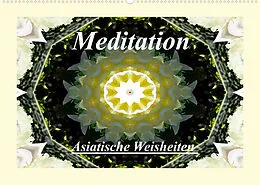 Kalender Meditation - Asiatische Weisheiten (Wandkalender 2022 DIN A2 quer) von Art-Motiva