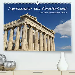 Kalender Impressionen aus Griechenland (Premium, hochwertiger DIN A2 Wandkalender 2022, Kunstdruck in Hochglanz) von Patrick Schulz