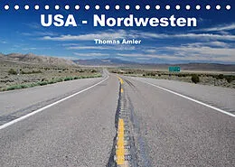 Kalender USA - Nordwesten (Tischkalender 2022 DIN A5 quer) von Thomas Amler