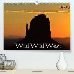 Kalender Wild Wild West (Premium, hochwertiger DIN A2 Wandkalender 2022, Kunstdruck in Hochglanz) von Alexander Kostrzynski