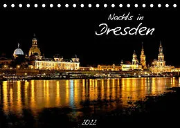 Kalender Nachts in Dresden (Tischkalender 2022 DIN A5 quer) von Dirk Meutzner