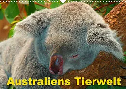 Kalender Australiens Tierwelt (Wandkalender 2022 DIN A3 quer) von Elisabeth Stanzer