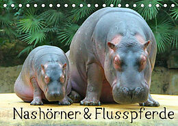 Kalender Nashörner &amp; Flusspferde (Tischkalender 2022 DIN A5 quer) von Elisabeth Stanzer
