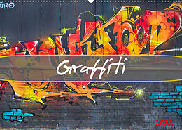 Kalender Graffiti (Wandkalender 2022 DIN A2 quer) von Dirk Meutzner