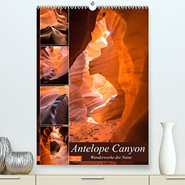 Kalender Antelope Canyon - Wunderwerke der Natur (Premium, hochwertiger DIN A2 Wandkalender 2022, Kunstdruck in Hochglanz) von Andrea Potratz