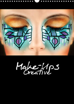 Kalender Creative Make-Ups 2022 (Wandkalender 2022 DIN A3 hoch) von HETIZIA :: Fotodesign www.hetizia.at