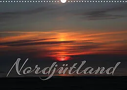 Kalender Nordjütland (Wandkalender 2022 DIN A3 quer) von Maria Reichenauer
