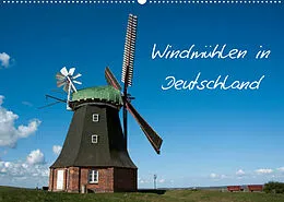Kalender Windmühlen in Deutschland (Wandkalender 2022 DIN A2 quer) von Frauke Scholz