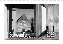 Kalender Schweinfurt schwarzweiß (Wandkalender 2022 DIN A3 quer) von Olaf Herm