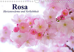 Kalender Rosa. Herzenswärme und Verliebtheit (Wandkalender 2022 DIN A4 quer) von Elisabeth Stanzer